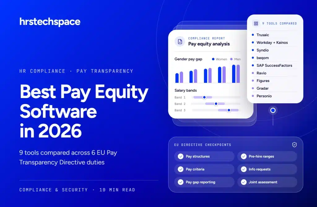 Best Pay Equity Software in 2026: 9 Tools Mapped to the EU Pay Transparency Directive Pay equity software tools mapped against six EU Pay Transparency Directive duties